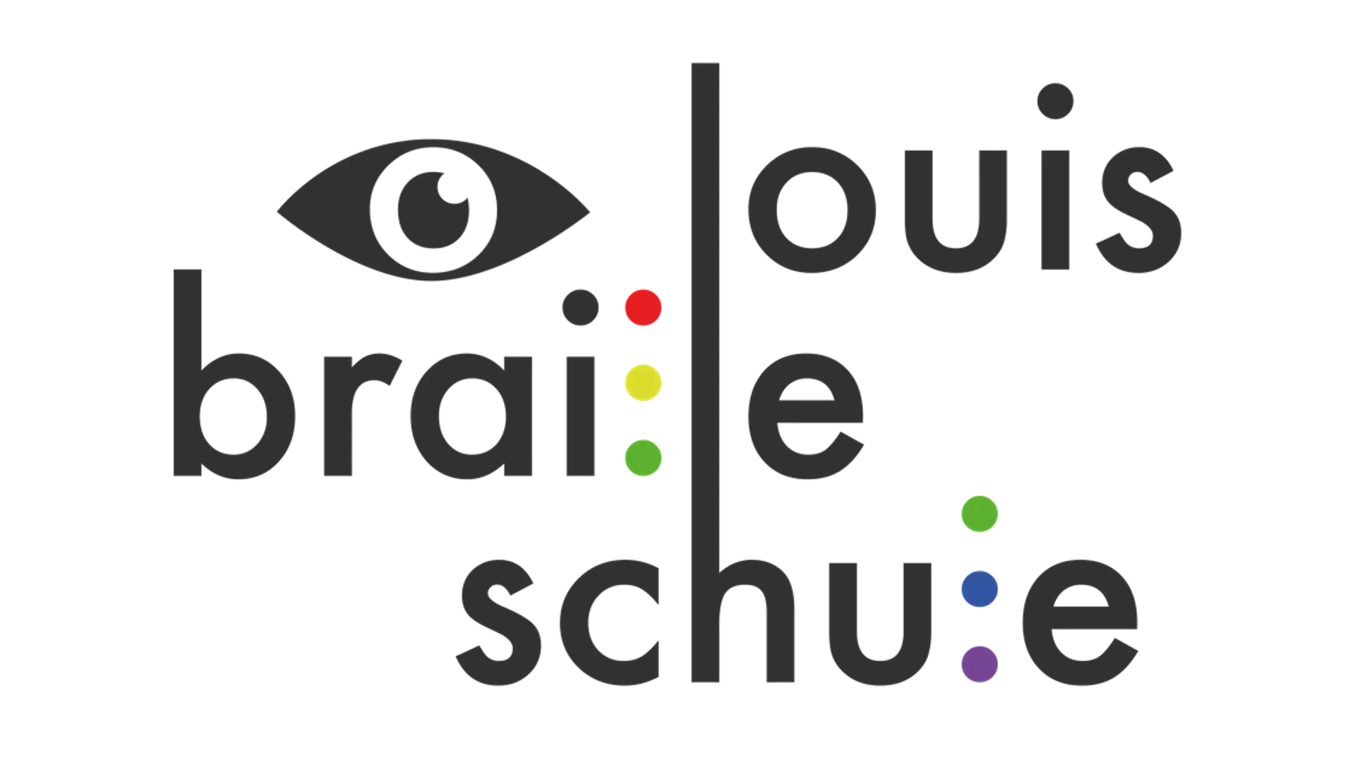 Das Schullogo in minimalistischem Stil mit schwarzen Buchstaben auf weißem Hintergrund. Der Schulname "Louis-Braille-Schule" wird hier so aufgeteilt, sodass jedes Wort auf einer Zeile liegt. Über dem Wort "Braille" ist ein stilisiertes Auge zu sehen. Die Buchstaben L in "Braille" und "Schule" sind als farbige Punkte dargestellt, die an die Braille-Schrift erinnern sollen.